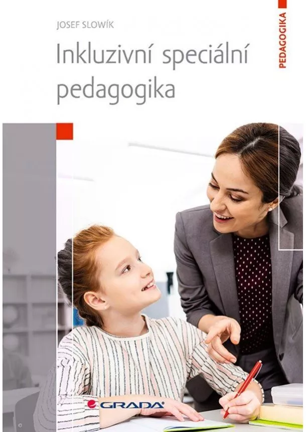 Slowík Josef - Inkluzivní speciální pedagogika