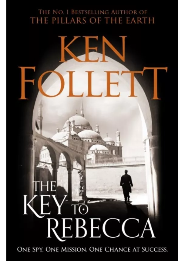 Ken Follett - The Key to Rebecca