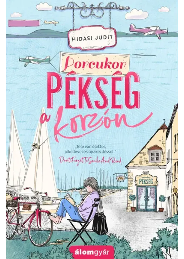 Hidasi Judit - Porcukor pékség a korzón - Újrakezdők 4.