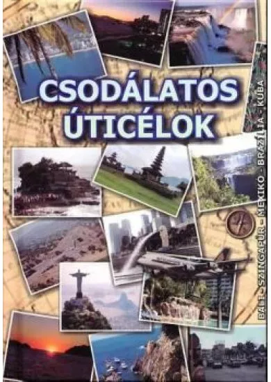 Csodálatos úticélok
