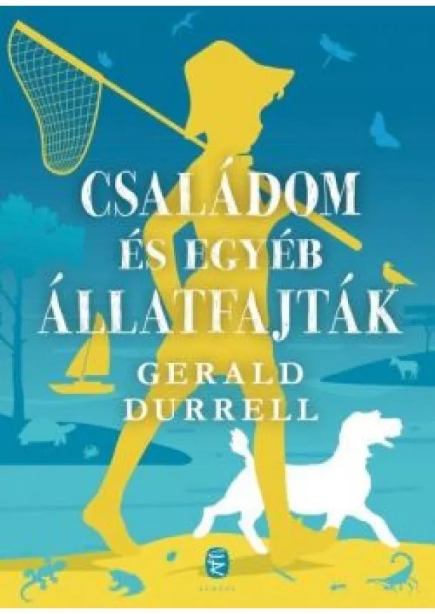 Gerald Durrell - Családom és egyéb állatfajták (új kiadás)