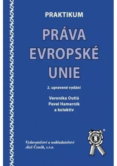 Praktikum práva Evropské unie - 2. vydání