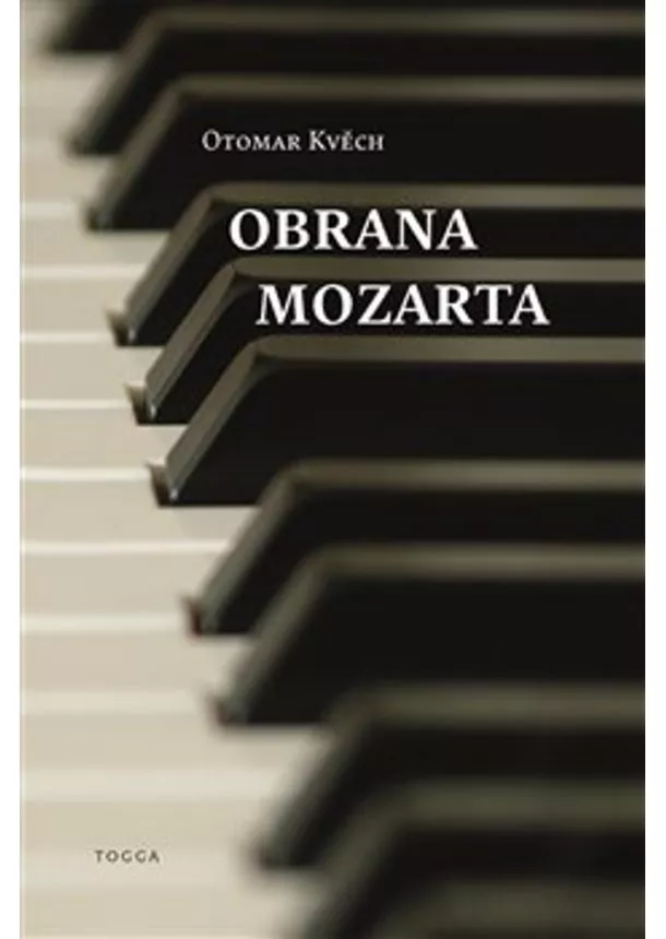 Otomar Kvěch - Obrana Mozarta