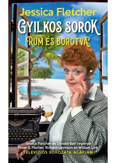 Rum és borotva  - Gyilkos sorok 3.