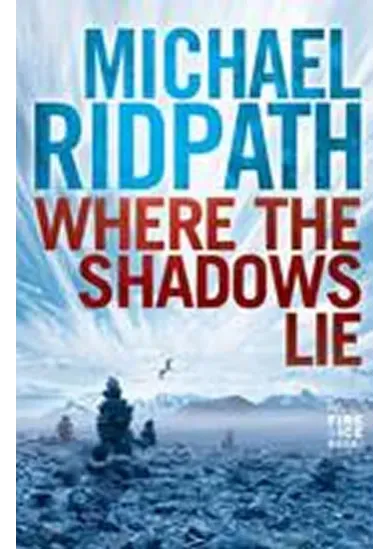 Where the Shadows Lie