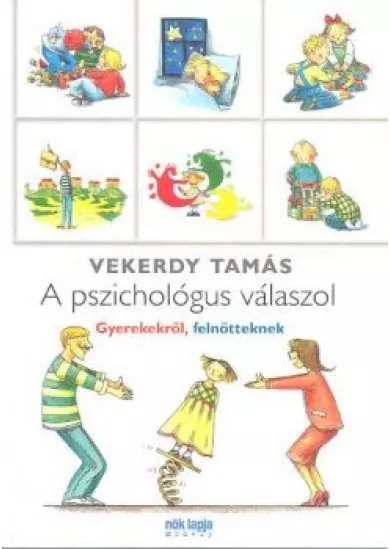 A PSZICHOLÓGUS VÁLASZOL