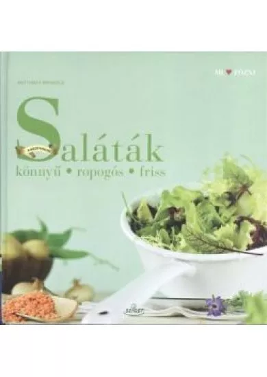 Saláták /Könnyű, ropogós, friss