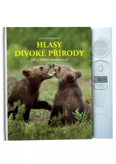 Hlasy divoké přírody - Jak se zvířata dorozumívají