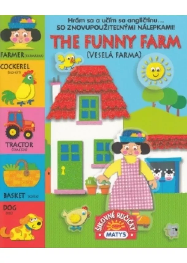 autor neuvedený - Znovupoužiteľné nálepky: Veselá farma (The funny farm)