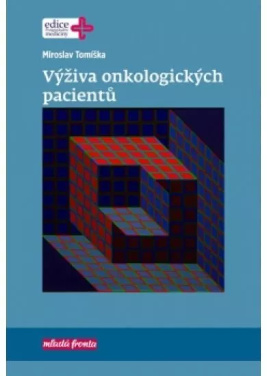 Výživa onkologických pacientů
