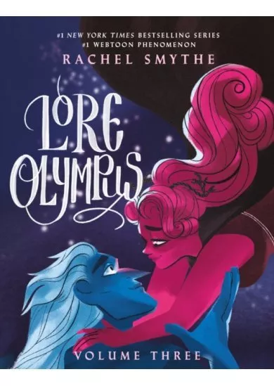 Lore Olympus: Volume Three