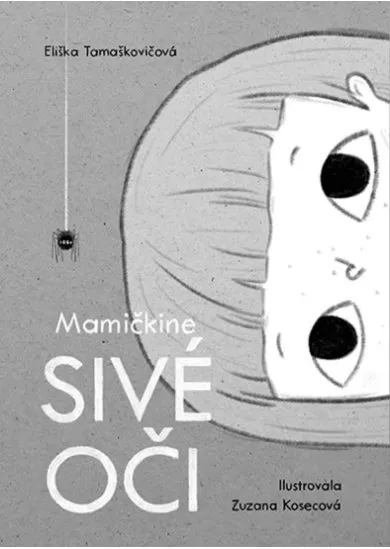 Mamičkine sivé oči