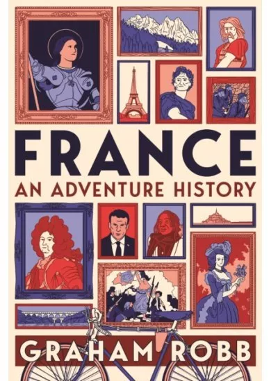 France: An Adventure History