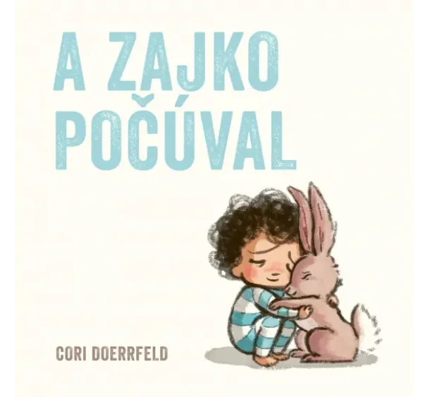  Cori Doerrfeld - A zajko počúval