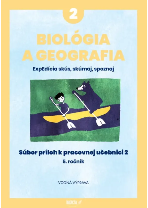 Romana Jánošíková a kol. - Biológia a geografia pre 5.ročník 2 - Súbor príloh k Pracovnej učebnici 2