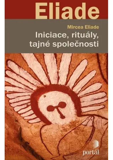 Iniciace, rituály, tajné společnosti