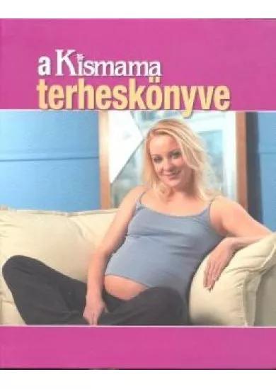 A KISMAMA TERHESKÖNYVE