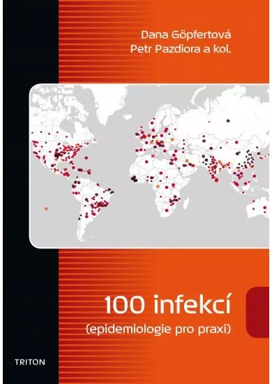 100 infekcí - epidemiologie pro praxi