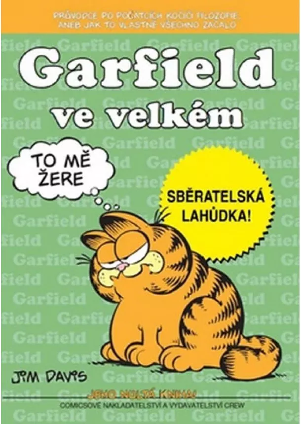 Jim davis - Garfield ve velkém