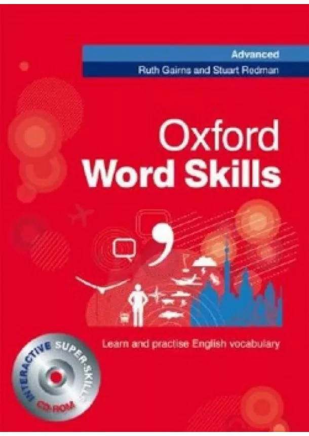 Gairns R., Redman S. - Oxford Word Skills Advanced: Student´S Pack (Book + Cd-Rom)