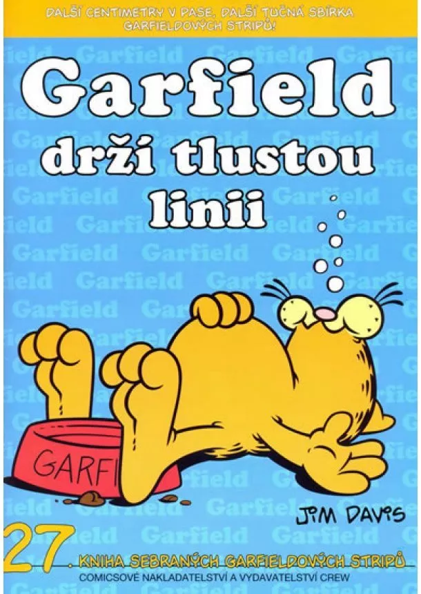 Jim Davis - Garfield drží tlustou linii (č.27)