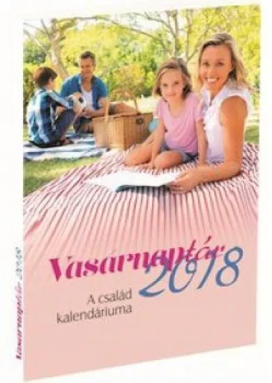 Vasárnaptár 2018 - A család kalendáriuma