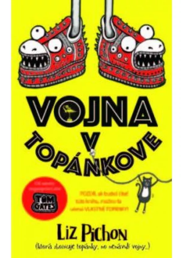 Liz Pichon - Vojna v Topánkove