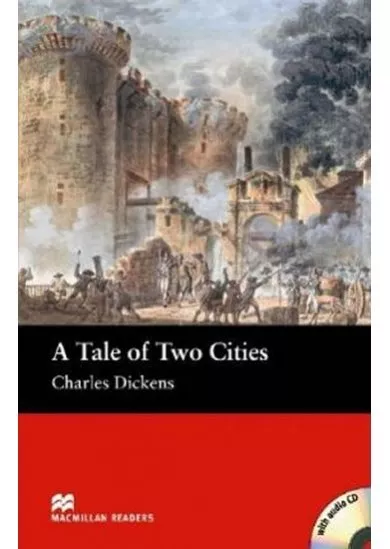 Macmillan Readers Beginner: Tale of Two Cities, A T. Pk with CD