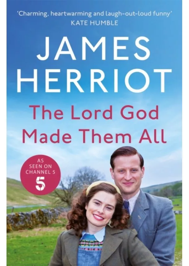 James Herriot - The Lord God Made Them All