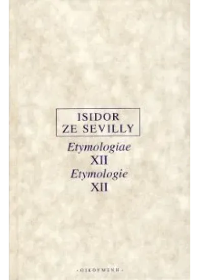 Etymologie XII