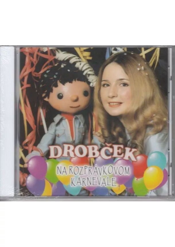 autor neuvedený - CD - Drobček: Na rozprávkovom karnevale