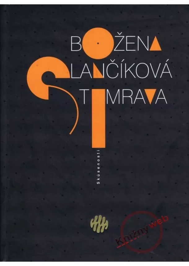 Božena Slančíková-Timrava   - Skúsenosti