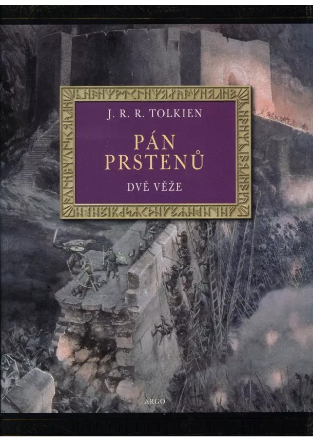 J. R. R. Tolkien  - Pán prstenů II. - Dvě věže - ilustrované vydání