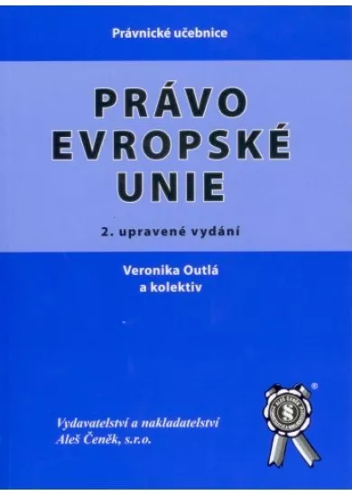 Právo Evropské unie - 2. vydání