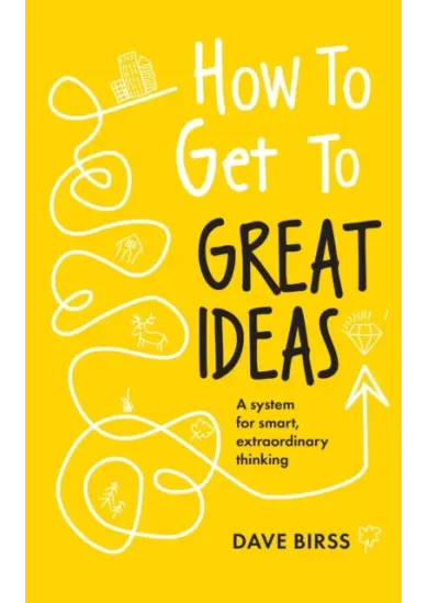 How to Get to Great Ideas