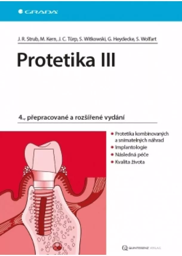 Rudolf Strub Jörg a kolektiv - Protetika III - 4.vydání