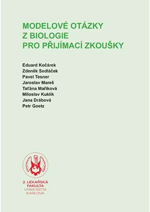 Modelové otázky z biologie pro přijímací zkoušky