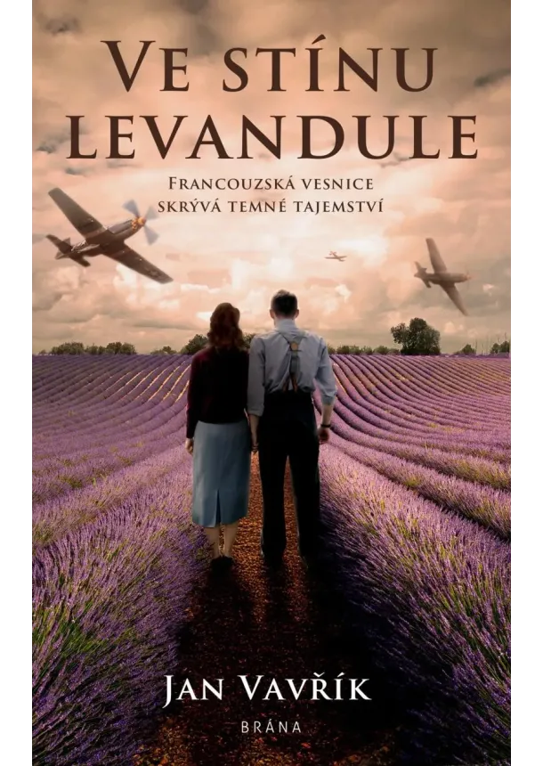 Jan Vavřík - Ve stínu levandule