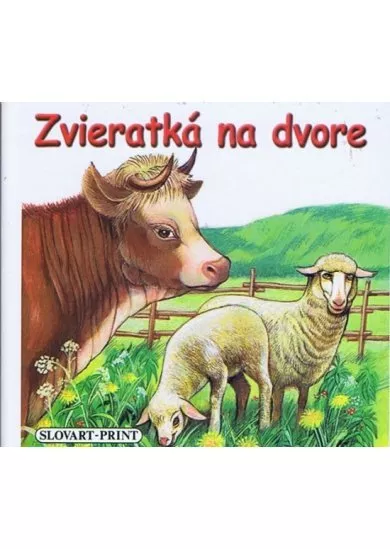 Zvieratká na dvore - leporelo