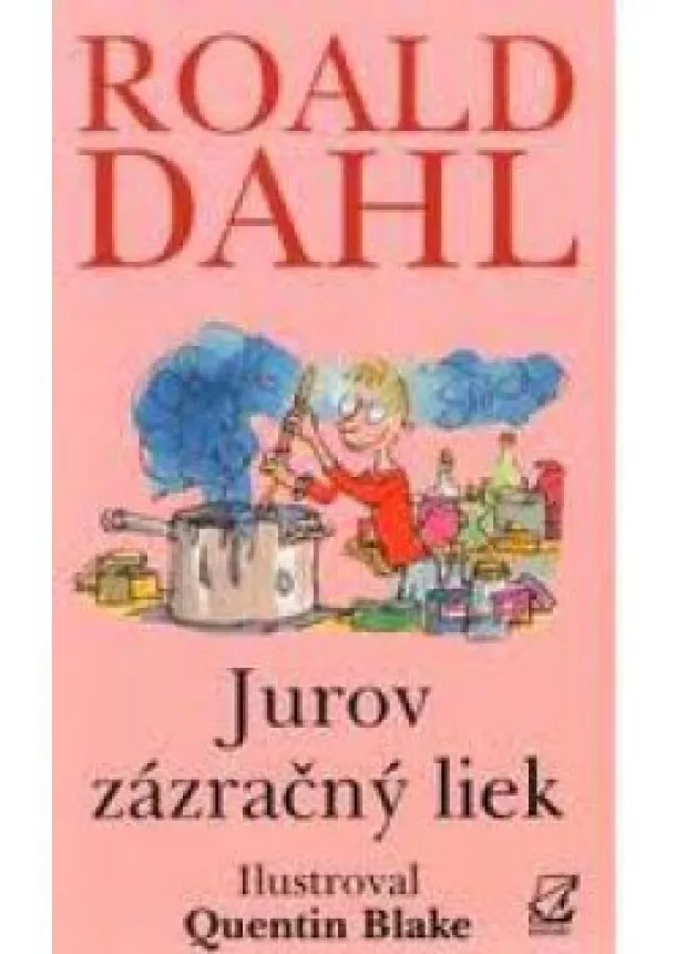 Roald Dahl  - Jurov zázračný liek