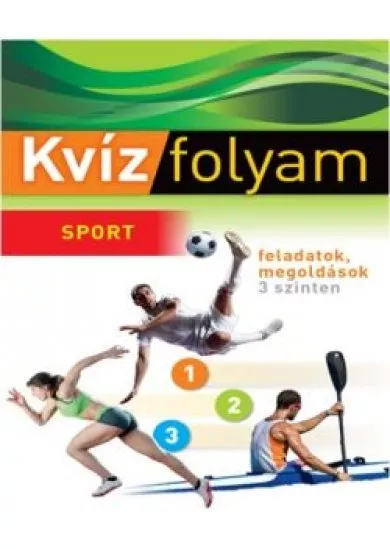 KVÍZFOLYAM: SPORT
