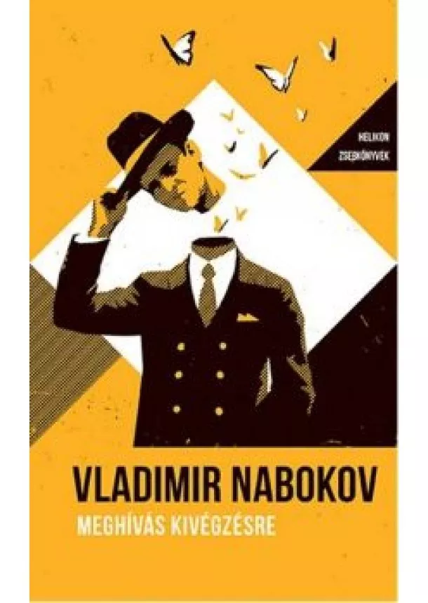 Vladimir Nabokov - Meghívás kivégzésre - Helikon Zsebkönyvek 69.