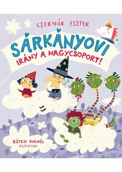 Sárkányovi - Irány a nagycsoport
