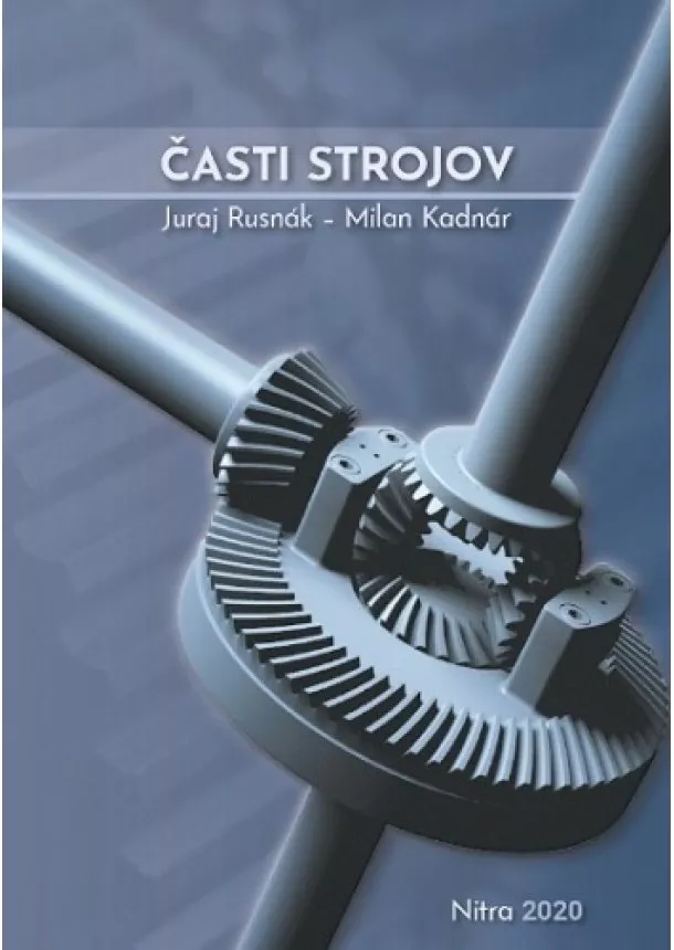 Juraj Rusnák, Milan Kadnár - Časti strojov