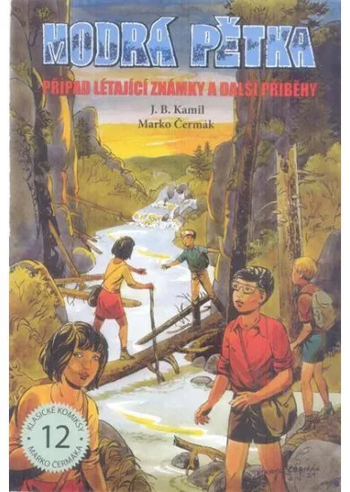Modrá pětka - Případ létající známky a další příběhy