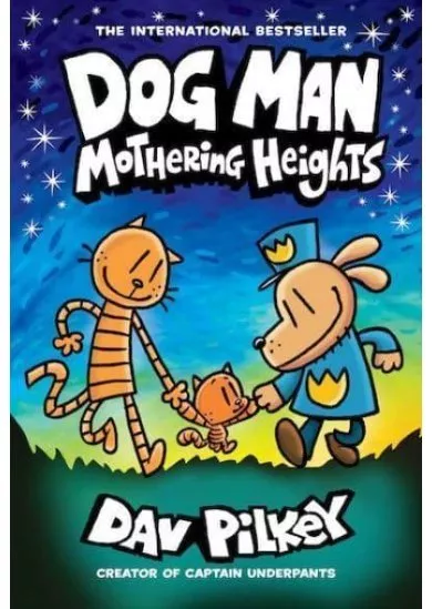 Dog Man: Mothering Heights
