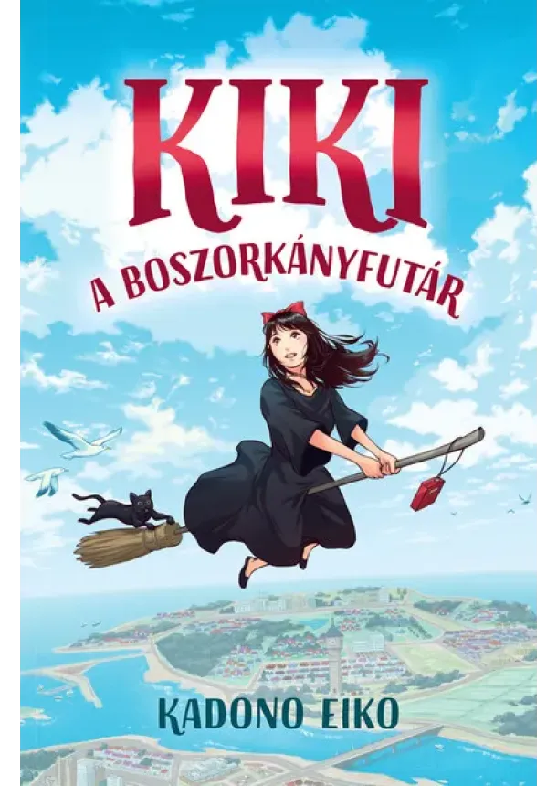 Kadono Eiko - Kiki, a boszorkányfutár (új kiadás)