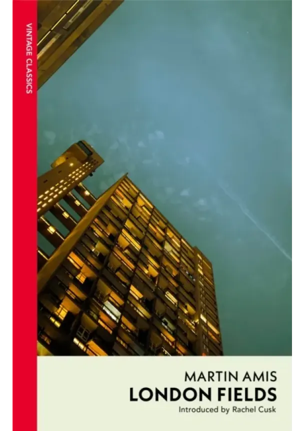 Martin Amis - London Fields