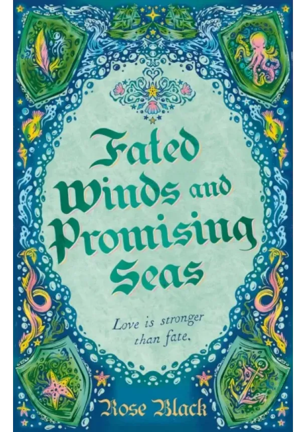 Rose Black - Fated Winds and Promising Seas