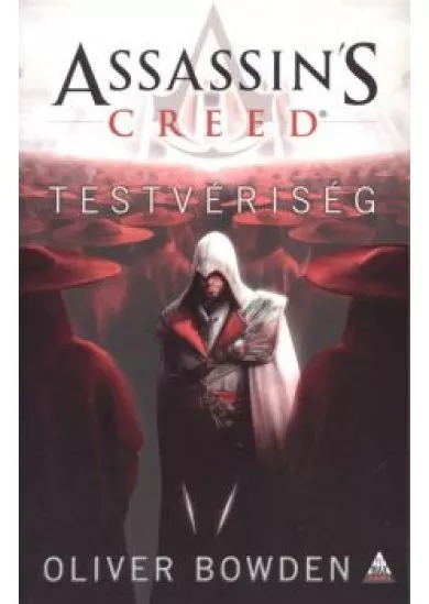 Assassin's Creed - Testvériség